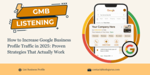 Increase Google Business Profile Traffic -listbusinessprofile