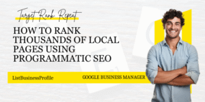 Programmatic SEO -listbusinessprofile