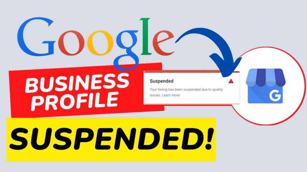 Google Business Profile Suspended -listbusinessprofile