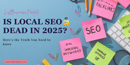 Local SEO 2025 -listbusinessprofile